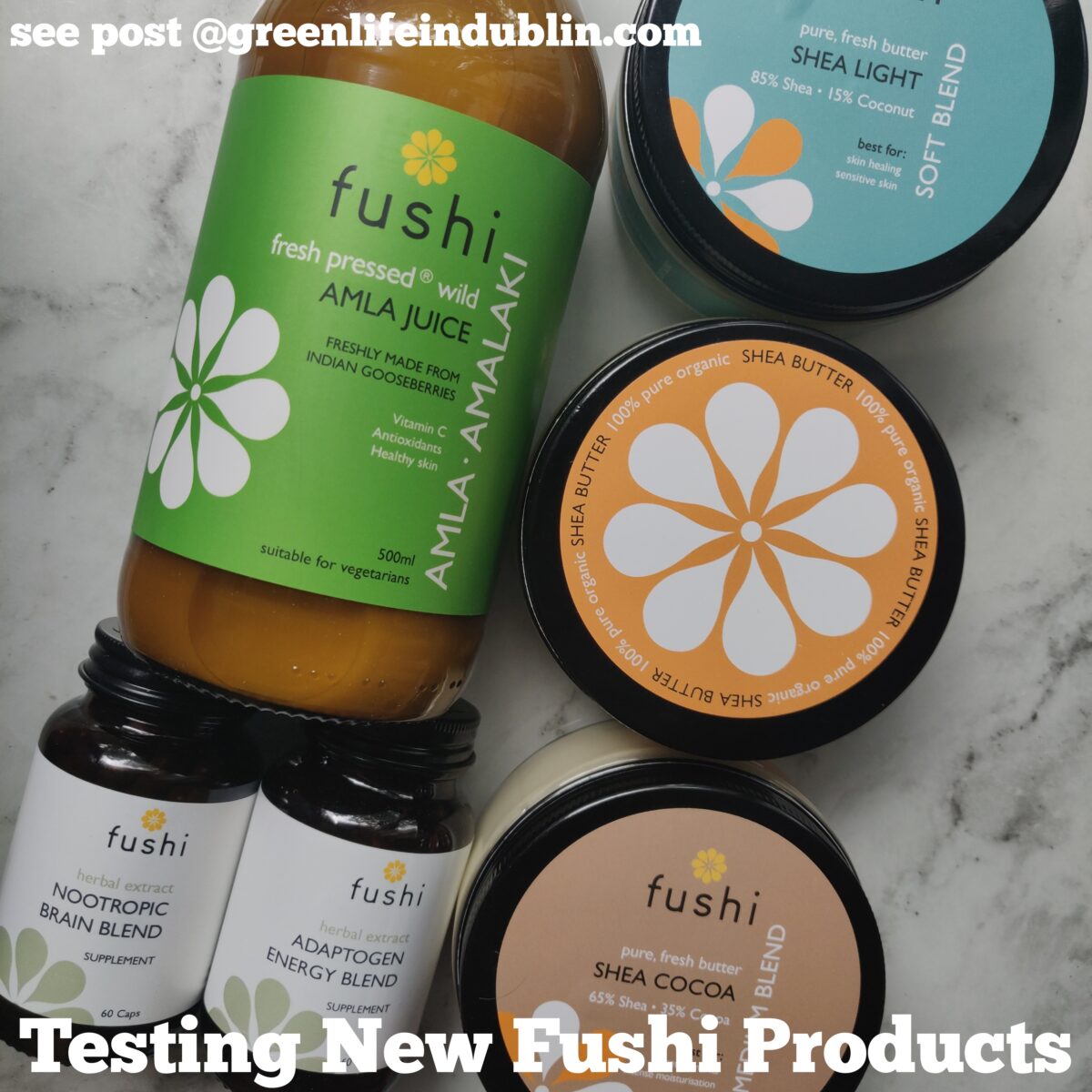 Testing new Fushi products - shea butters, amla juice & supplements