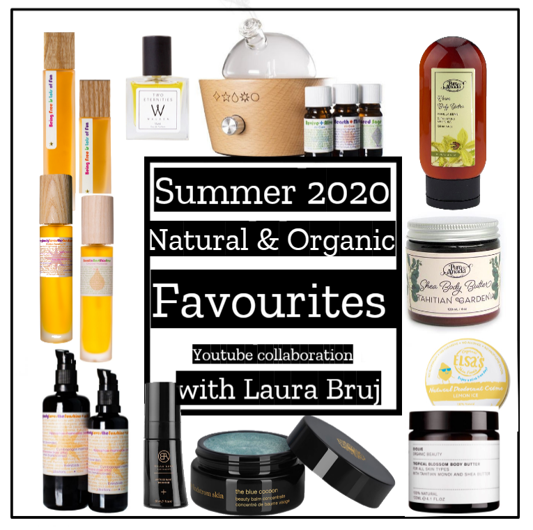 Natural & Organic Summer 2020 Favourites – Youtube collab with Laura Bruj
