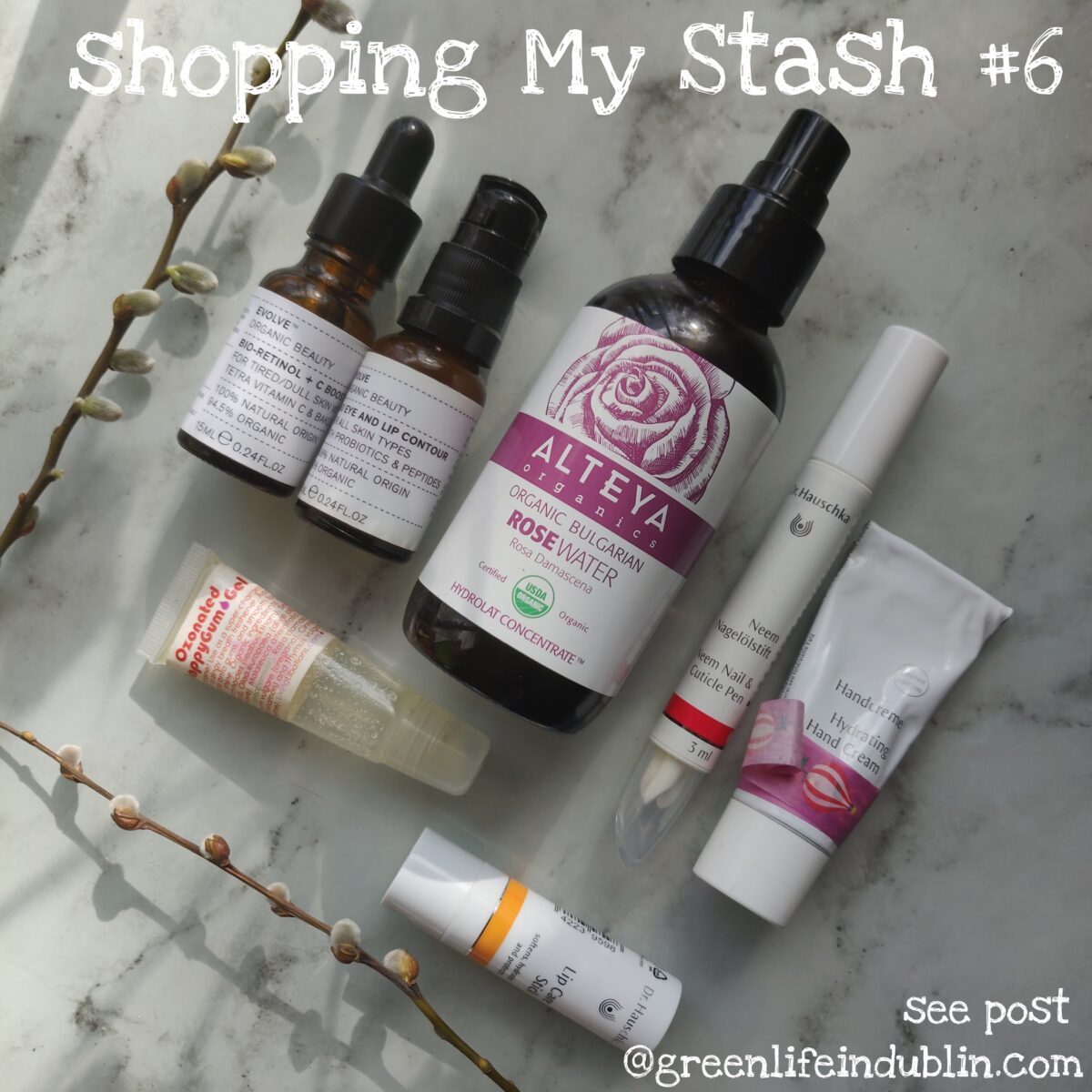 Shopping My Stash #6 – Alteya Organics, Living Libations & Evolve Organic Beauty