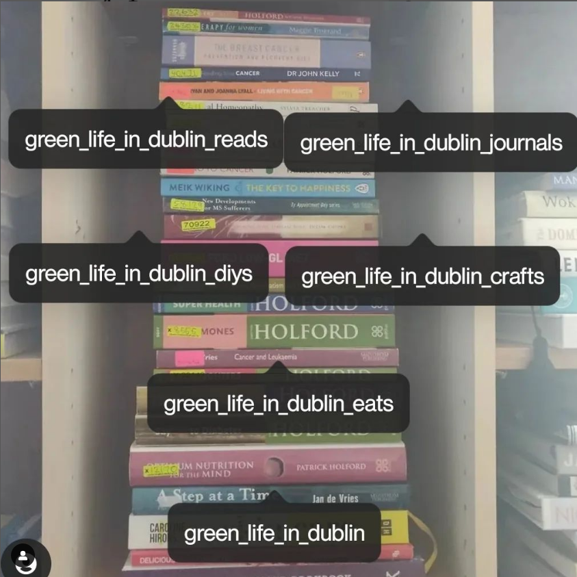 More content & new IG pages – Green Life In Dublin