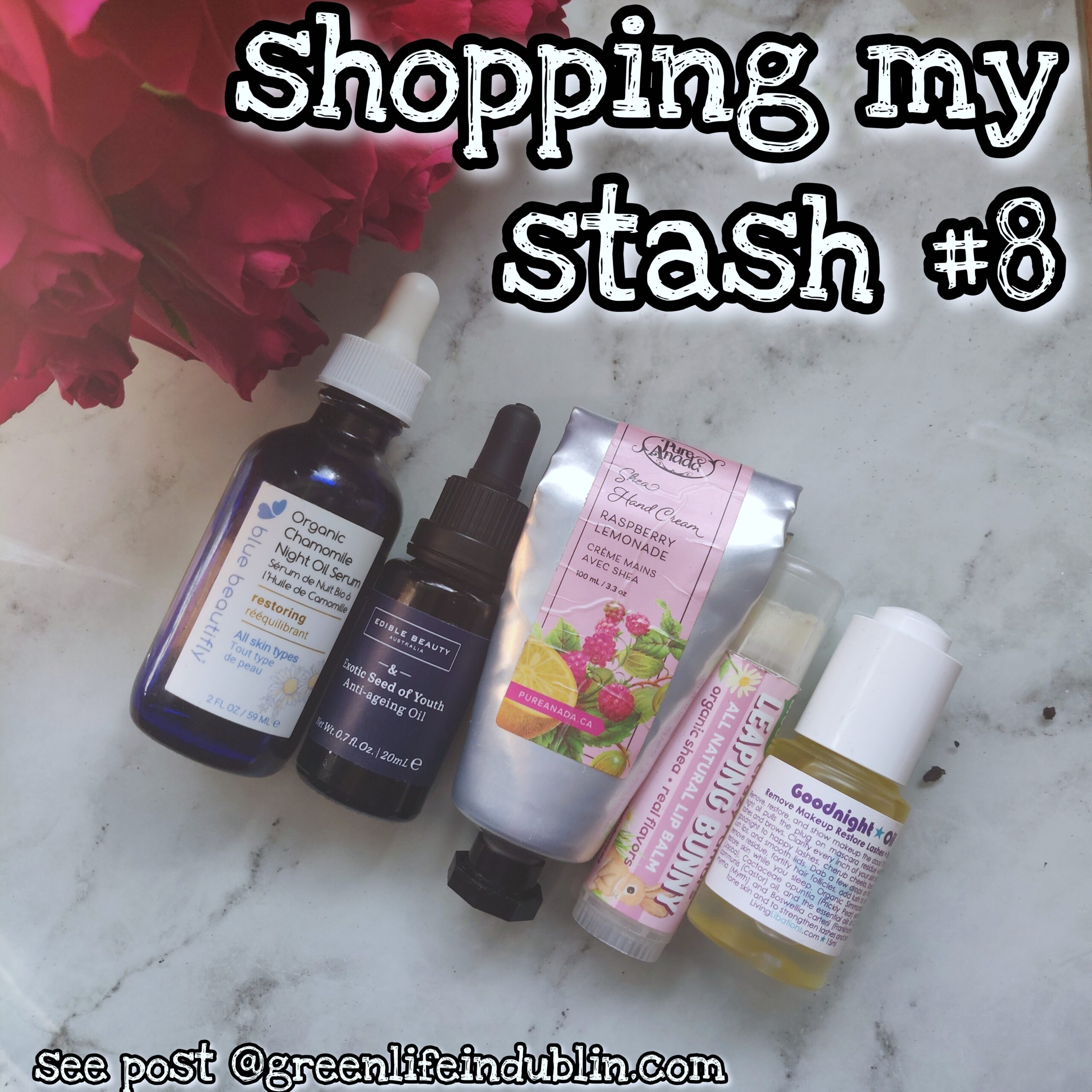 Shopping My Stash #8 - DrHauschka, Pure Anada, Ere Perez, Living Libations & more