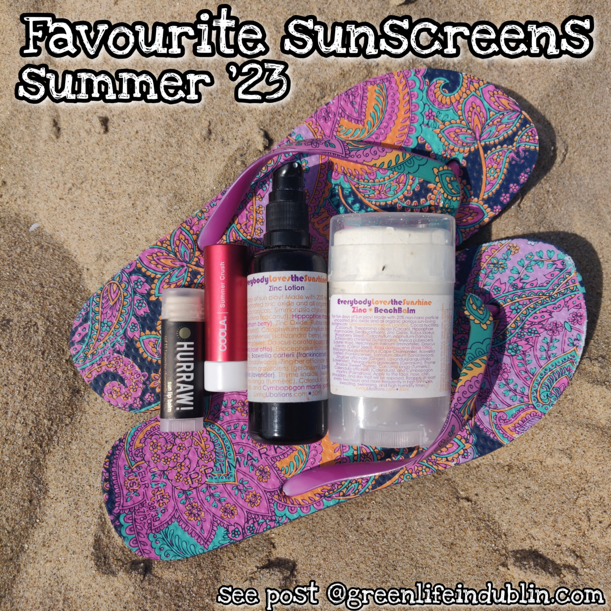 Summer 2023 favourite natural sunscreens - Green Life In Dublin